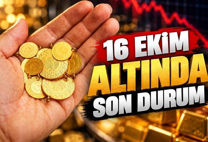 16 eki̇m altin fi̇yatlari güncel