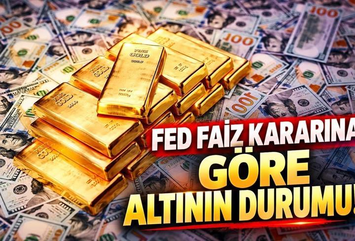 FED FAİZ İNDİRİRSE, SABİT BURAKIRSA ALTIN NE OLUR? FED faiz kararı altını nasıl etkiler? FED faiz kararı son dakika 28 Ekim 2026