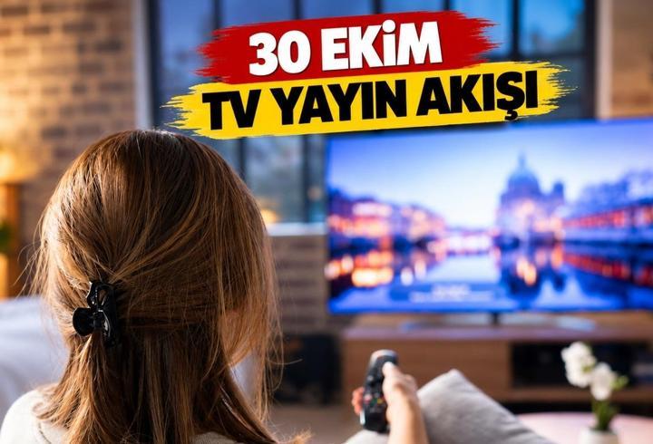 Cuma günü hangi̇ di̇zi̇ler var? 30 ekim tv yayın akışı: Kanal d, show tv, star tv, atv, trt 1, tv8, now cuma dizileri