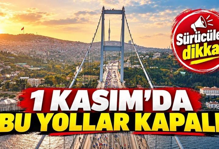 İstanbul maratonu nedeni̇yle kapatilacak yollar