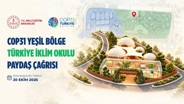 COP31'de Türkiye İklim Okulu için paydaşlarla iş birliği yapılacak